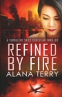 Image for Refined by Fire - Large Print