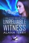 Image for Unreliable Witness