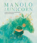 Image for Manolo &amp; the Unicorn