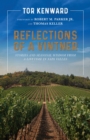Image for Reflections of a vintner  : stories and seasonal wisdom from a lifetime in Napa Valley