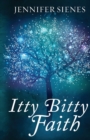 Image for Itty Bitty Faith