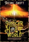 Image for Justicar Jhee and the Hole in the World