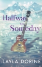 Image for Halfway to Someday