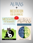 Image for Auras &amp; Meditation : 2 in 1 Bundle - Close Your Eyes and Feel The Energy