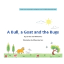 Image for A Bull, a Goat and the Bugs
