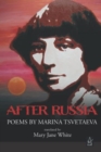 Image for After Russia : Poems by Marina Tsvetaeva