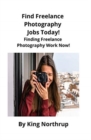 Image for Find Freelance Photography Jobs Today!