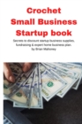 Image for Crochet Small Business Startup book