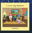 Image for I Love My Humans : Poppy The Pink Poodle