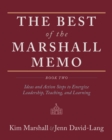 Image for The Best of the Marshall Memo : Book Two: Ideas and Action Steps to Energize Leadership, Teaching, and Learning