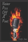 Image for Never Piss Off A Poet