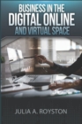 Image for Business in the Digital, Online and Virtual Space