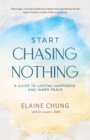 Image for Start Chasing Nothing