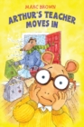 Image for Arthur&#39;s Teacher Moves In