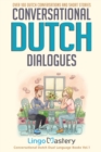Image for Conversational Dutch Dialogues : Over 100 Dutch Conversations and Short Stories