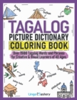 Image for Tagalog Picture Dictionary Coloring Book : Over 1500 Tagalog Words and Phrases for Creative &amp; Visual Learners of All Ages
