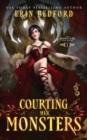 Image for Courting Her Monsters