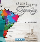 Image for Cruising the Latin Tapestry
