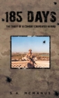 Image for 185 Days : The Diary of a Combat Carpenter in Iraq