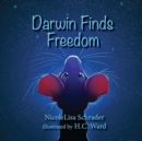 Image for Darwin Finds Freedom