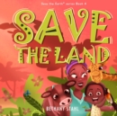 Image for Save the Land