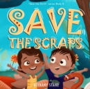 Image for Save the Scraps