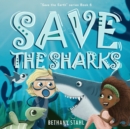 Image for Save the Sharks
