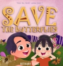 Image for Save the Butterflies