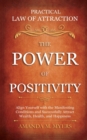 Image for Practical Law of Attraction The Power of Positivity