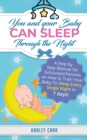 Image for You And Your Baby Can Sleep Through The Night