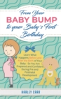 Image for From Your Baby Bump To Your Babys First Birthday