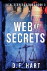 Image for Web of Secrets : Vital Secrets, Book Three - Large Print
