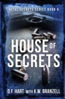 Image for House of Secrets : Vital Secrets, Book Six - Large Print