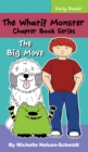 Image for The Whatif Monster Chapter Book Series : The Big Move