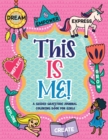 Image for This is Me! : A Guided Gratitude Journal and Coloring Book for Girls