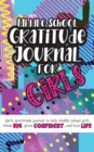 Image for Middle School Gratitude Journal for Girls