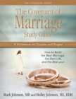 Image for The covenant of marriage study guide  : how to build the best marriage, the best life, and the best you