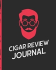 Image for Cigar Review Journal : Aficionado - Cigar Bar Gift - Cigarette Notebook - Humidor - Rolled Bundle - Flavors - Strength - Cigar Band - Stogies and Mash - Earthy