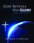 Image for God Reveals His Glory [Doxa - True Identity]