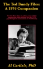 Image for Ted Bundy Files: A 1976 Companion