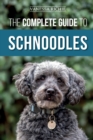 Image for The Complete Guide to Schnoodles