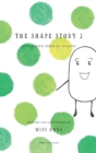 Image for The Shape Story 2 : The Delightful World of 3-D Shapes