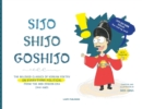 Image for Sijo Shijo Goshijo : The Beloved Classics of Korean Poetry on Everything Political from the Mid-Joseon Era (1441 1689)