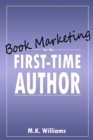 Image for Book Marketing for the First-Time Author