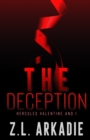 Image for The Deception : Hercules Valentine and I