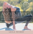 Image for Ancient Yoga For Modern Practitioners