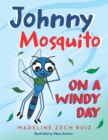 Image for Johnny Mosquito on a Windy Day