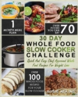 Image for 30 Day Whole Food Slow Cooker Challenge