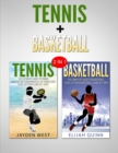 Image for Basketball &amp; Tennis : 2 in 1 Bundle - Two Of The Greatest Sports
