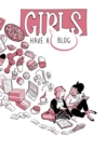 Image for Girls Have a Blog
